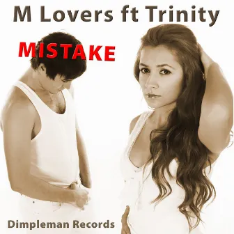 Mistake by M Lovers