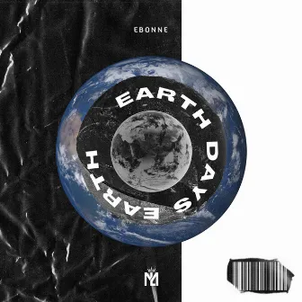 Earth Days by Ebonne