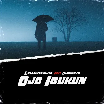 Ojo Ibukun by Lollydeeslim