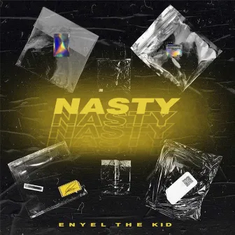 Nasty by Enyel The Kid