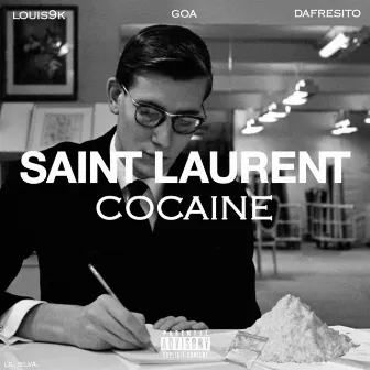 Saint Laurent Cocaine by Louis9k