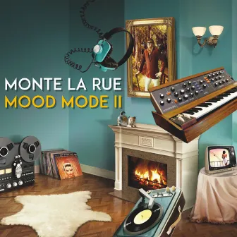 Mood Mode 2 by Monte La Rue