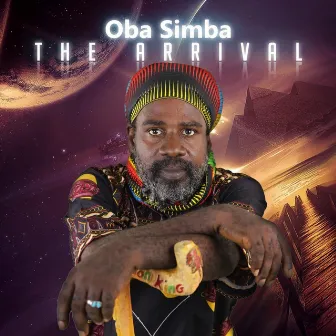 The Arrival by Oba Simba