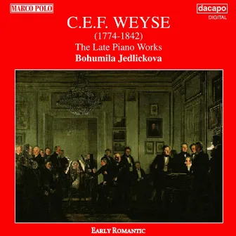 Weyse: Late Piano Works by Bohumila Jedlickova