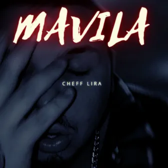 Mavila by Cheff Lira