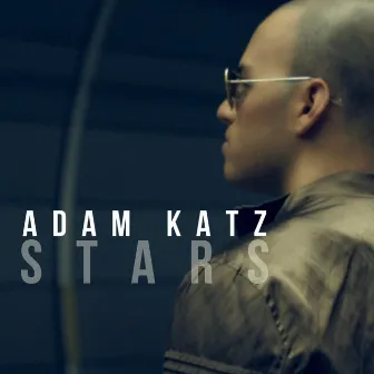 Stars (Remixes) by Adam Katz