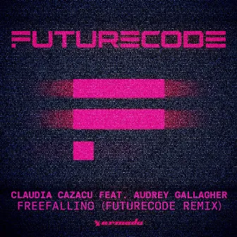 Freefalling (FUTURECODE Remix) by FUTURECODE