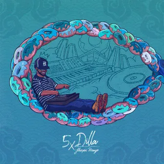 5X Dilla (Instrumental Versions) by Shapu Henzo