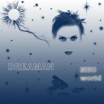 Neo World by Dreman