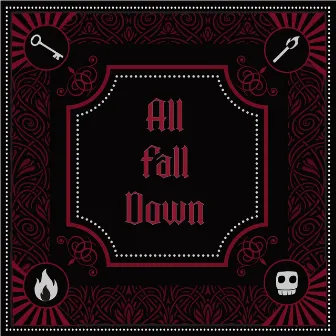 All Fall Down by Archer