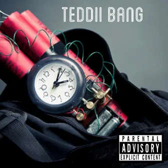 Timebomb by Teddii Bang