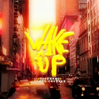 Wake Up by Tinomami