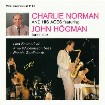 Charlie Norman and His Aces (Remastered) [Live] by Charlie Norman