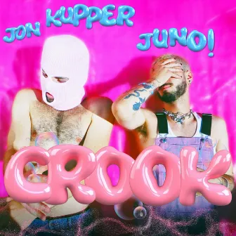 Crook by JUNO!