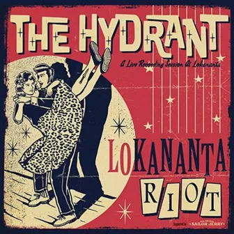 Lokananta Riot by The Hydrant