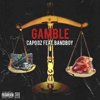 Gamble by BANDBOY