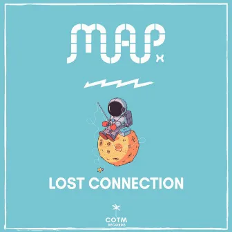 Lost Connection by MAP