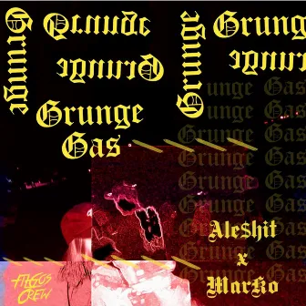 Grunge Gas by MarKo