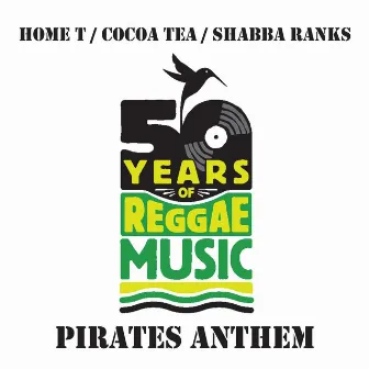 Pirate's Anthem by Shabba Ranks