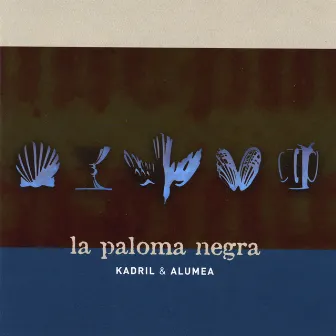 La Paloma Negra by Kadril