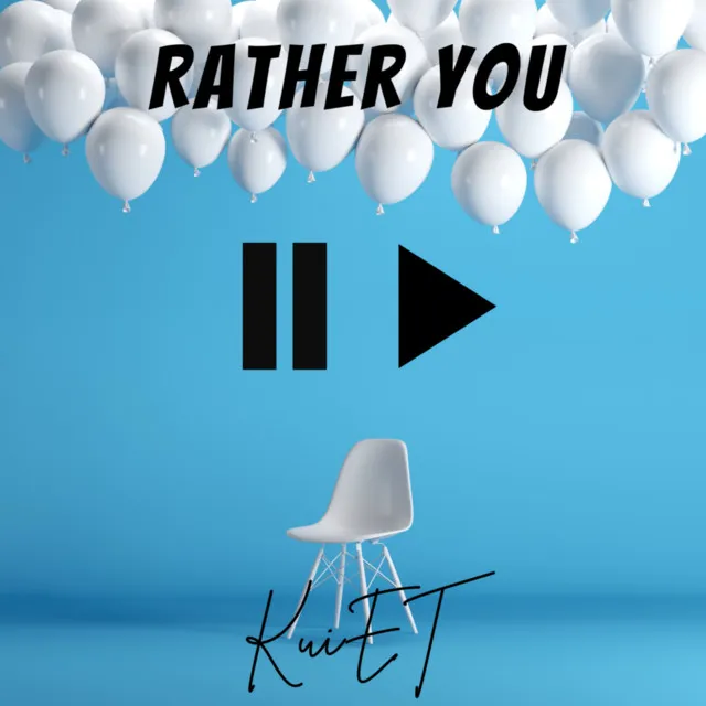 Rather You