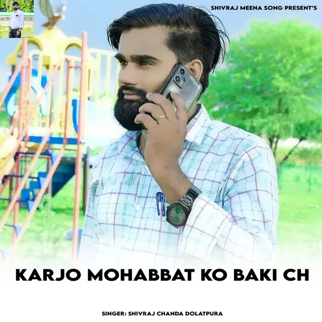 Karjo Mohabbat Ko Baki Ch