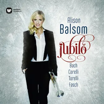 Jubilo - Fasch, Corelli, Torelli & Bach by Alison Balsom