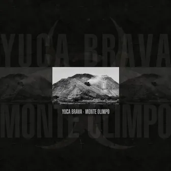 Monte Olimpo by Yuca Brava