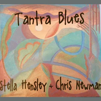 Tantra Blues by Chris Newman