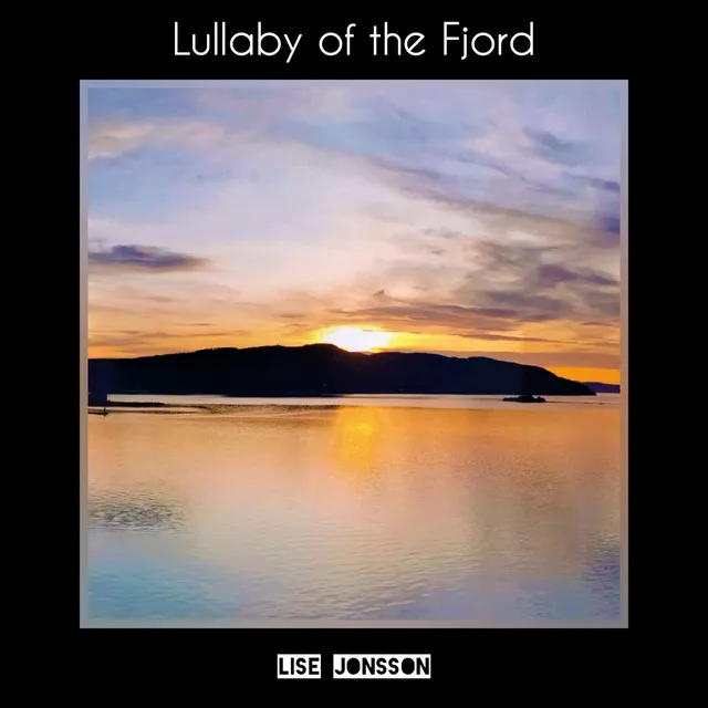 Lullaby of the Fjord