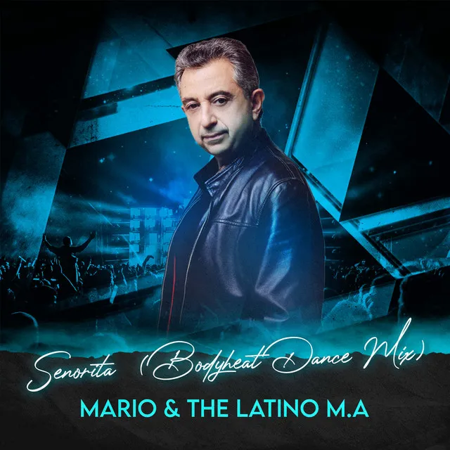 Mario & The Latino M.A.