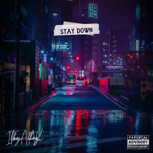 Stay Down