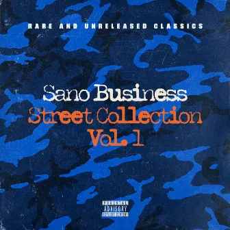 Sano Business Street Collection, Vol. 1 by Dj Zeta