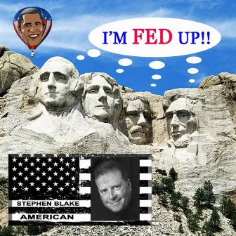 I'm Fed Up!! by Stephen Blake