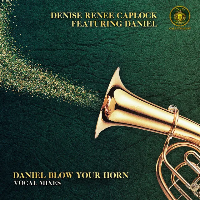 Daniel Blow Your Horn - Special Edition Mix