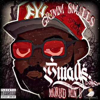 Grimm Smalls by Smalls Uno