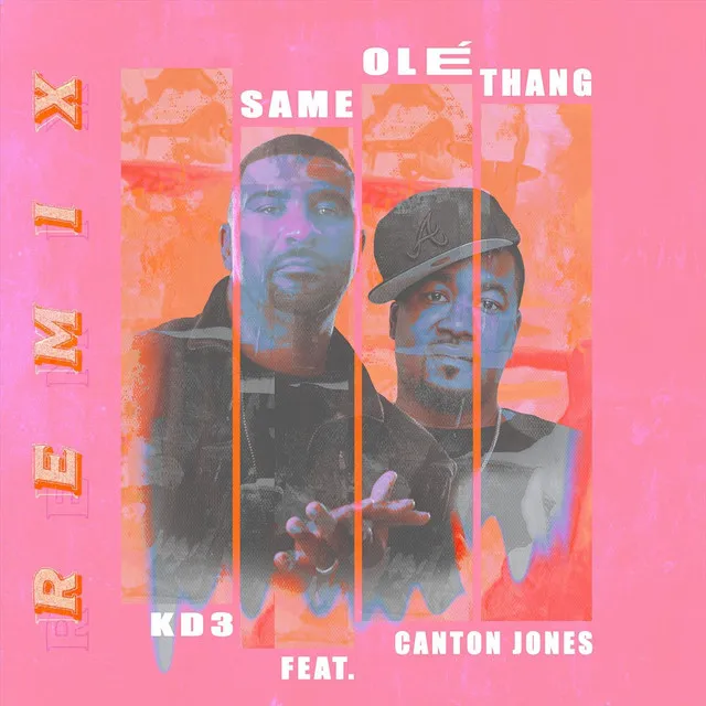 Same Olé Thang (Remix)