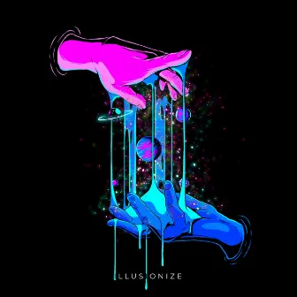 Illusionize's Universe by illusionize