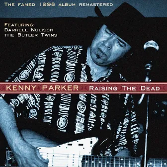 Raising the Dead (Remastered) by Kenny Parker