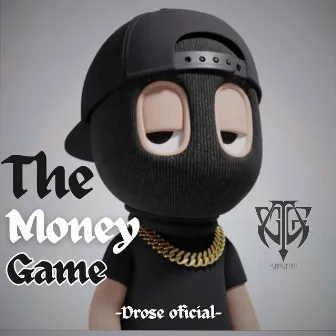 The Money Game by drose oficial