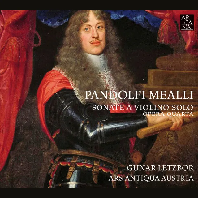 Pandolfi Mealli: Sonate à violino solo (Opera quarta)