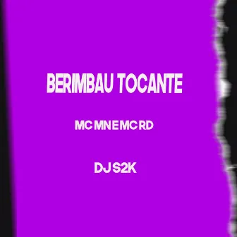 Berimbau Tocante by DJ S2K