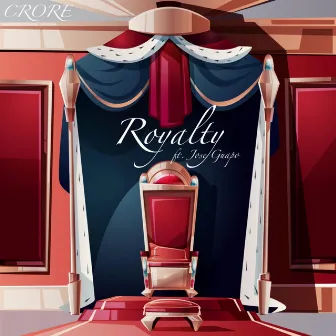 Royalty by Crore