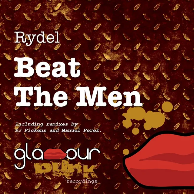 Beat the Men - RJ Pickens Remix