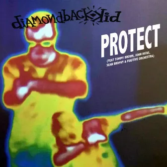 PROTECT by Diamondback Kid