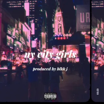 ny city girls by blkk j