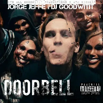 Doorbell by DJ Goodwitit