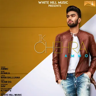 Ik Chehra by Ammo