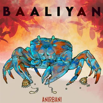 Baaliyan by Anirban!