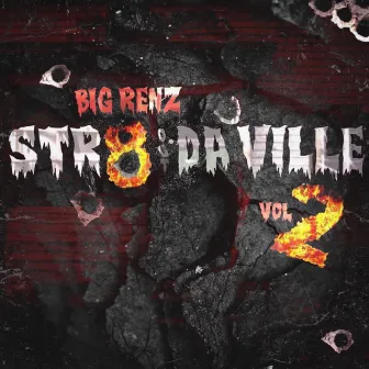 $TR8 OUT DA VILLE, VOL. 2 by Big Renz